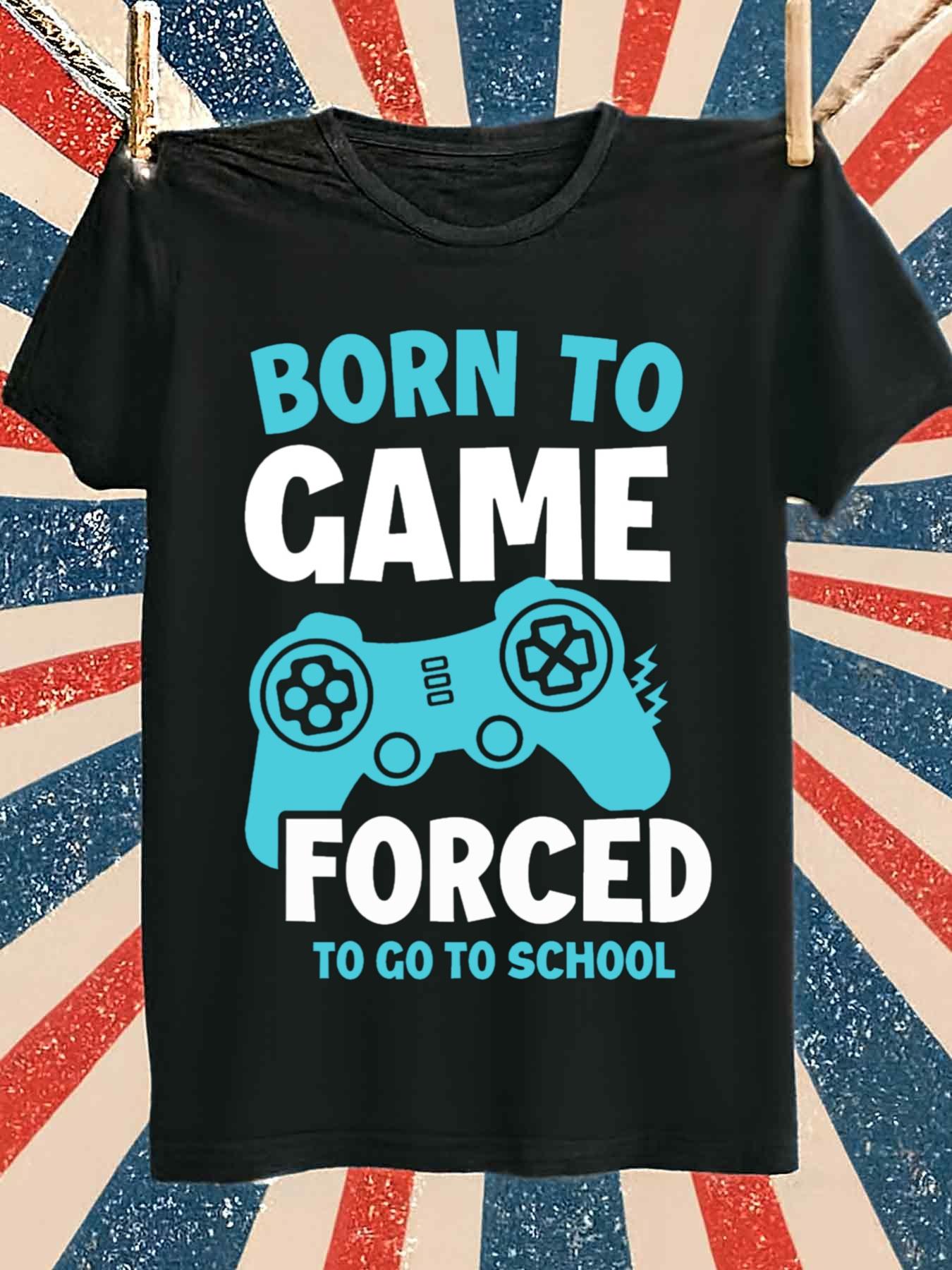 Gaming Console Logo - Camiseta para juegos Born to Game